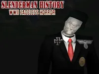 image bg Slenderman History: WWII Faceless Horror
