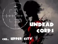image bg Undead Corps - CH2. Upper City